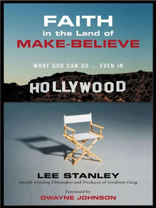 Title details for Faith in the Land of Make-Believe by Lee Stanley - Available